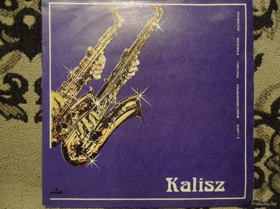 Разные исполнители - Kalisz ( к 10-ти летию фестиваля джазовых пианистов в Kalisz ) - Pronit, Польша - 1981 г.