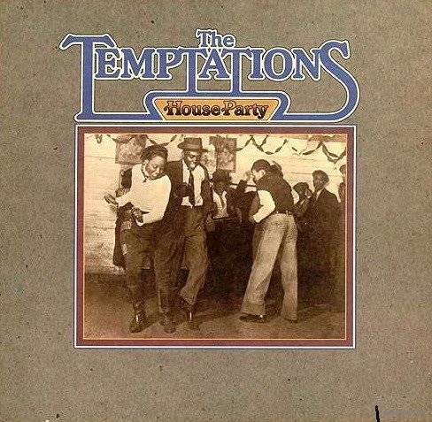 The Temptations – House Party, LP 1975