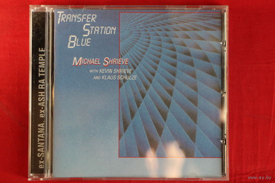 Michael Shrieve with Kevin Shrieve and Klaus Schulze – Transfer Station Blue (2004, CD)
