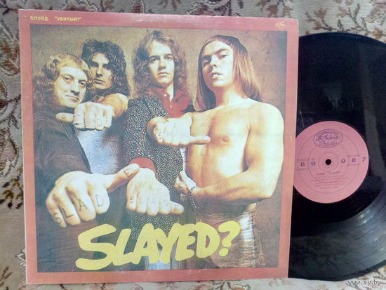 Виниловая пластинка SLADE. Slayed?