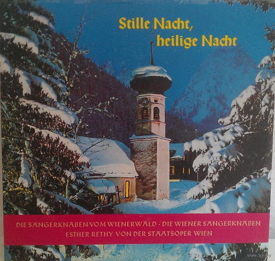 Die Wiener Sangerknaben, Die Sangerknaben Vom Wienerwald, Esther Rethy – Stille Nacht, Heilige Nacht