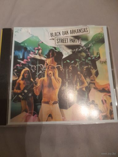 BLACK OAK ARKANSAS "STREET PARTY"  CD 2000
