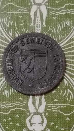 Германия нотгельд 10 пфеннигов Tailfingen редкий