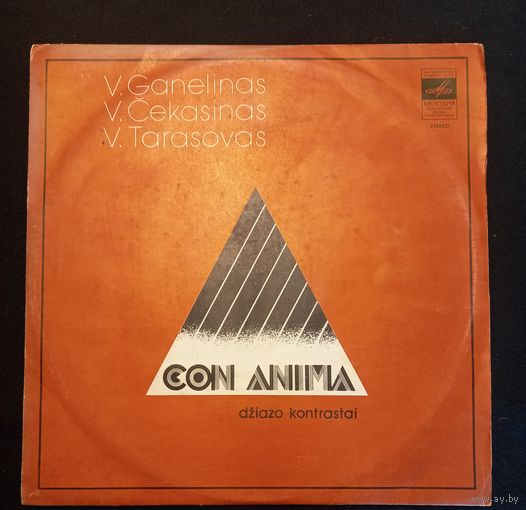 V.Ganelinas, V.Tarasovas, V.Cekasinas – Con Anima