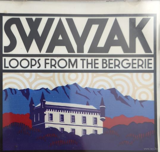 Swayzak - loops from the bergerie