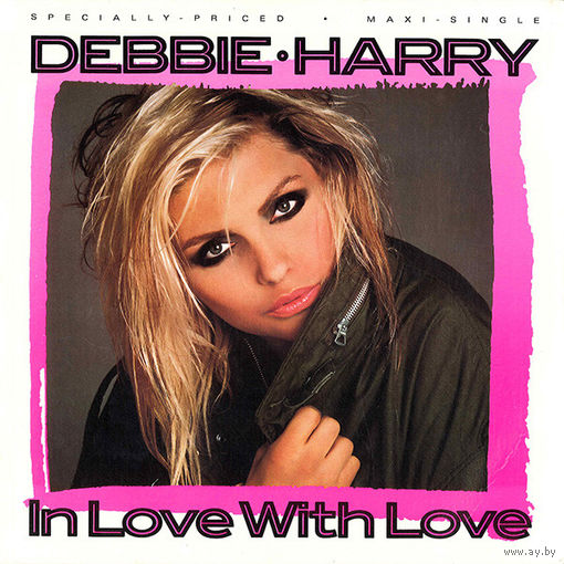 Debbie Harry (BLONDIE) – In Love With Love, Maxi-Single 1987