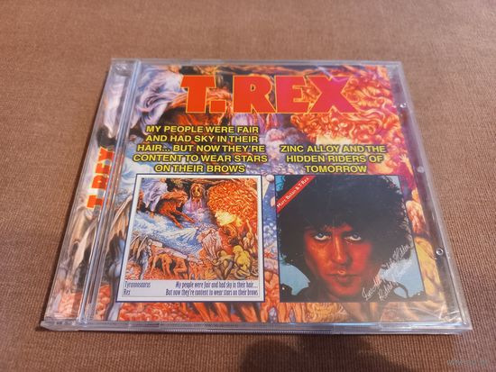 T. Rex - My People Were Fair And Had Sky In Their Hair. Zinc Alloy And The Hidden Riders Of Tomorrow (CD)