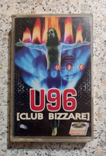 U 96.(CLUB BIZZARE)..Аудиокассета.