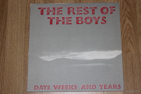 The Rest Of The Boys-DAYS WEEKS AND YEARS