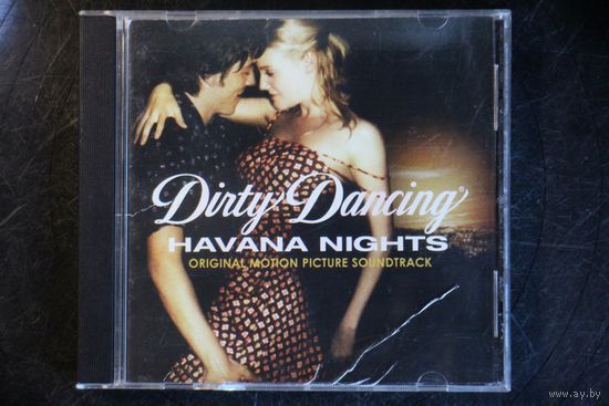 Various - Dirty Dancing: Havana Nights (Original Motion Picture Soundtrack) (2004, CD)