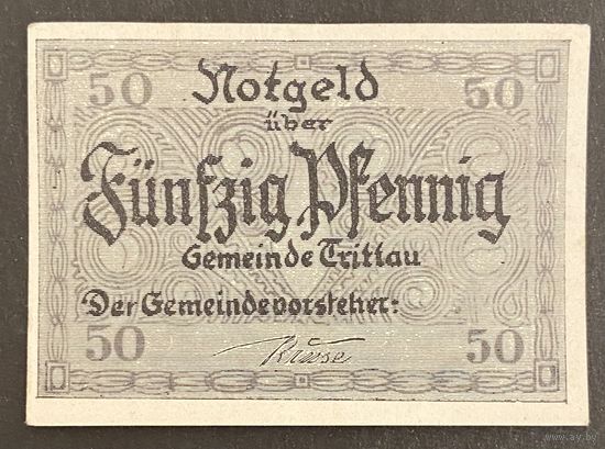 Нотгельд 50 пфеннигов 1922 год. Триттау. Веймарская республика