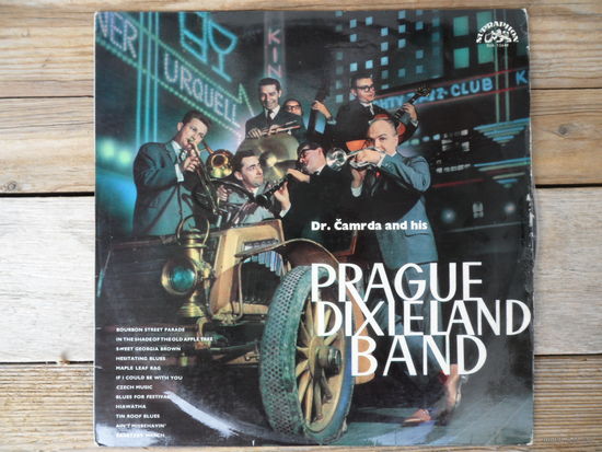 Prague dixieland band - Dr. Camrda and his Prague dixieland band - Supraphon, Чехословакия - 1965 г.