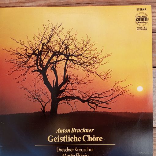 Dresdner Kreuzchor, dir. M. Flamig - А. Брукнер. Хоры - Eterna, ГДР - 1987 г.