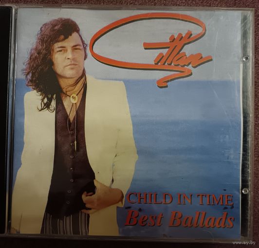 Gillan (Deep Purple) - Child in time Best Ballads, CD