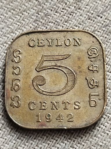 Распродажа - 5 центов 1942г.,Цейлон (Шри-Ланка),ГЕОРГ 6