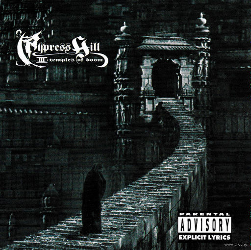Cypress Hill III (Temples Of Boom)