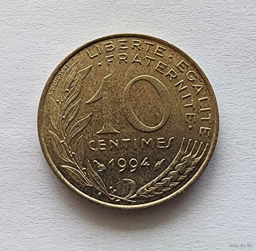 Франция 10 сантимов, 1994 Отметка монетного двора: "Дельфин" справа от года