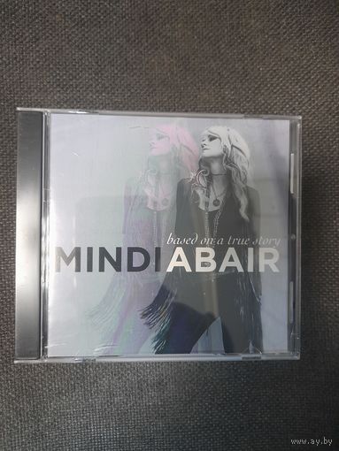MINDI ABAIR  " BASED ON A TRUE STORY" CD 2025