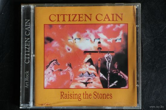 Citizen Cain – Raising The Stones (1998, CDr)