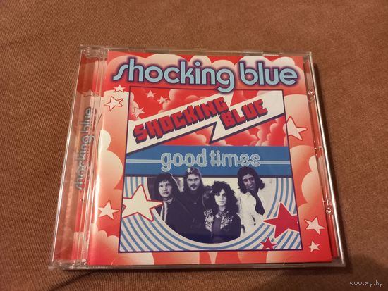 Shocking Blue - Good Times. Singles A's And B's (CD)