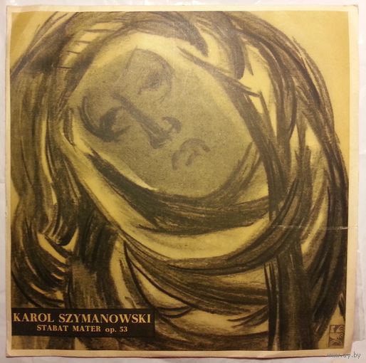 10" Karol Szymanowski - Stabat Mater. Symphony No. 3