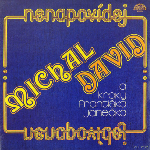 Michael David /  Nenapovidej