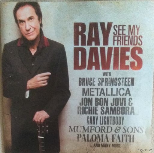 Ray Davies,"See My Friends",2010,Russia.Отличный диск!!