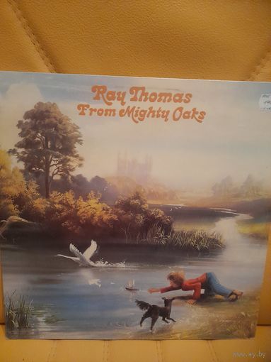 RAY THOMAS ( THE MOODY BLUES) " FROM MIGHTY OAKS " 1975 LP GATEFOLD, ENGLAND THRESHOLD THS16  --ORIG - NM-/NM