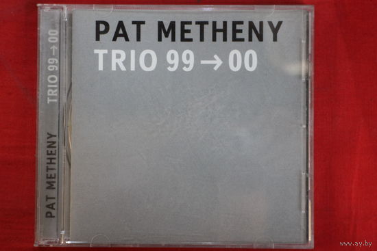Pat Metheny – Trio 99-00 (2001, CD)