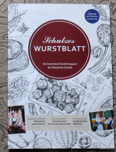 История путешествий: Schulzes Wurstblatt. Das kostenlose Kundenmagazin der Fleischerei Schulze. Журнал для клиентов мясника Шульце.