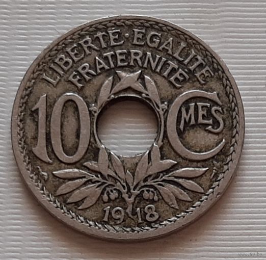 10 сантимов 1918 г. Франция