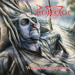 Protector - A Shedding Of Skin CD