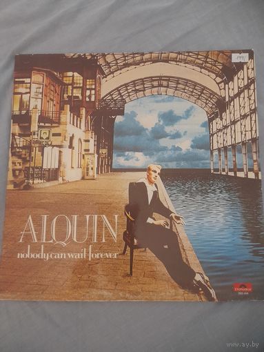 ALQUIN "NOBODY CAN WAIT FOREVER" 1974  LP GATEFOLD, HOLLAND POLYDOR 2925030 - ORIG - NM