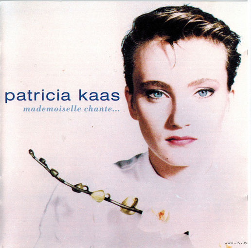 Patricia Kaas Mademoiselle Chante...