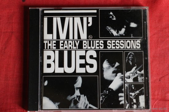 Livin' Blues - The Early Blues Sessions (CD)