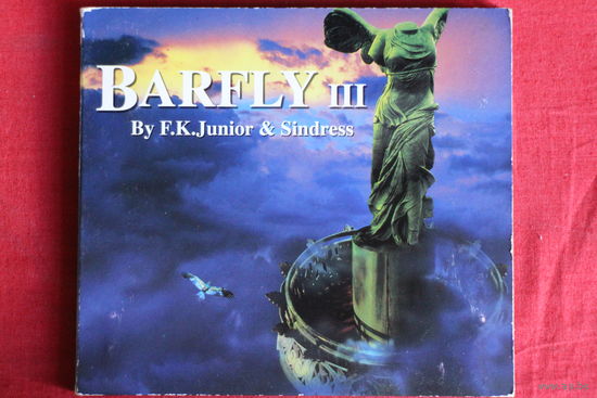 F.K.Junior & Sindress – Barfly III (2001, CD)