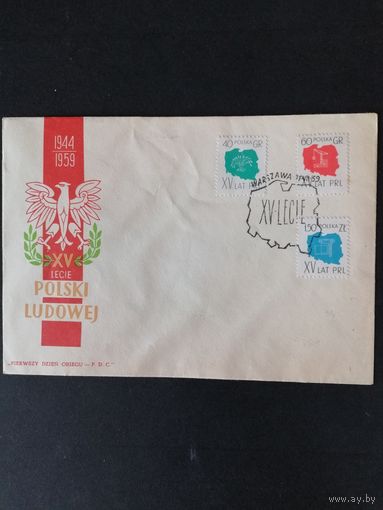 Польша 1959 КПД с полной серией марок "15 лет Польской Народной Республике" (спецгашение) Mi.1108-1110 каталог 1.00 евро