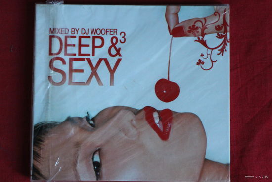 DJ Woofer - Deep & Sexy Vol.3 (2007, CD)