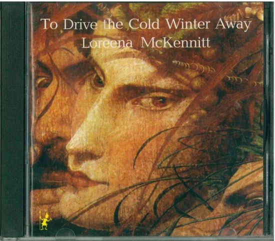 CD Loreena McKennitt - To Drive The Cold Winter Away (1987)