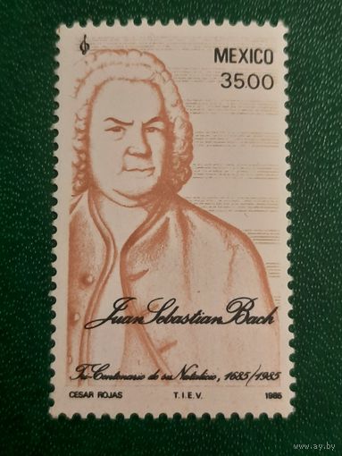 Мексика 1985. Иоанн Себастьян Бах