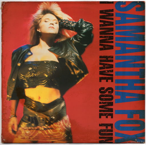 LP Samantha Fox 'I Wanna Have Some Fun'