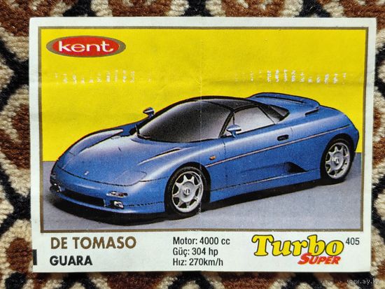 Вкладыш Turbo (Турбо) Super (серия 401-470, Супер), номер 405, De Tomaso Guara. #2. Возможен небольшой торг.