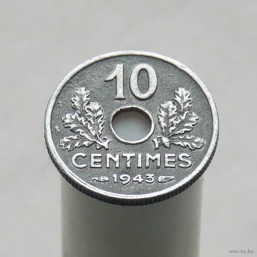 Франция 10 сантимов 1943 17 мм Режим Виши