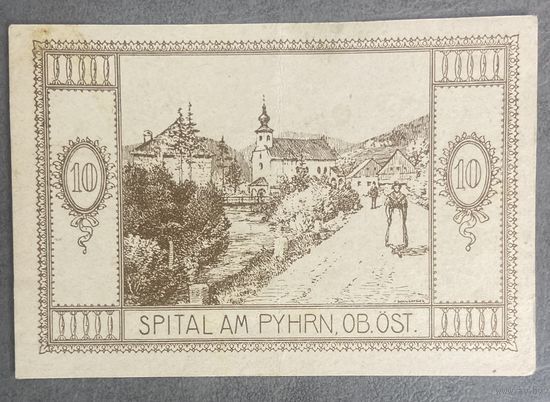 Нотгельды Австрия Шпиталь ам Пирн 10 геллеров 1921 год