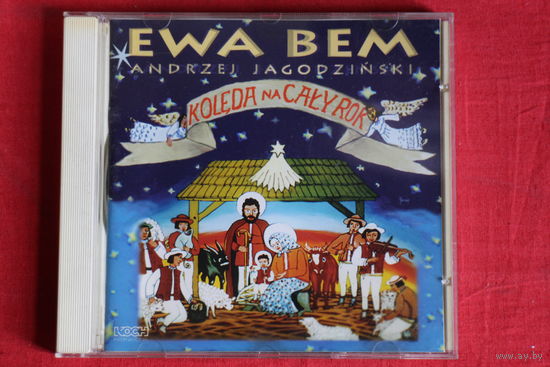 Ewa Bem, Andrzej Jagodzinski - Koleda Na Caly Rok (1994, CD)