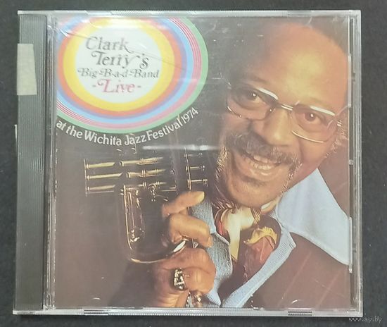 CD,JAZZ,(USA) Clark Terry – Clark Terry's Big-B-a-d-Band Live At The Wichita Jazz Festival 1974