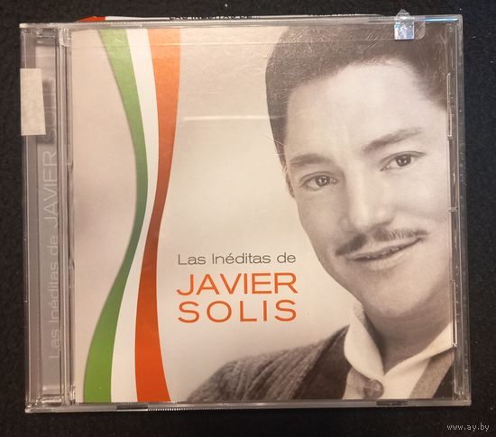 CD,Javier Solis – Las Ineditas De Javier Solis