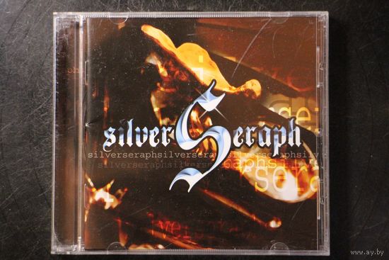 Silver Seraph – Silver Seraph (2002, CD)