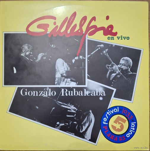 Dizzy Gillespie Y Gonzalo Rubalcaba – Gillespie En Vivo