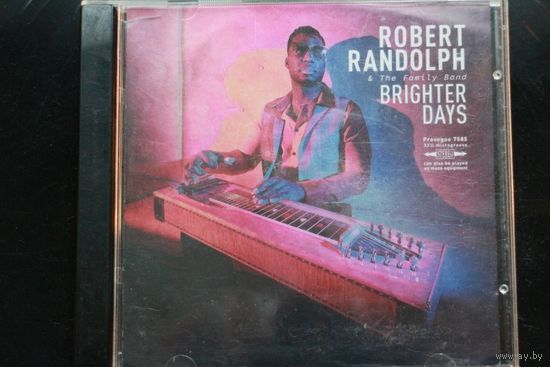 Robert Randolph & The Family Band - Brighter Days (2019, CD)